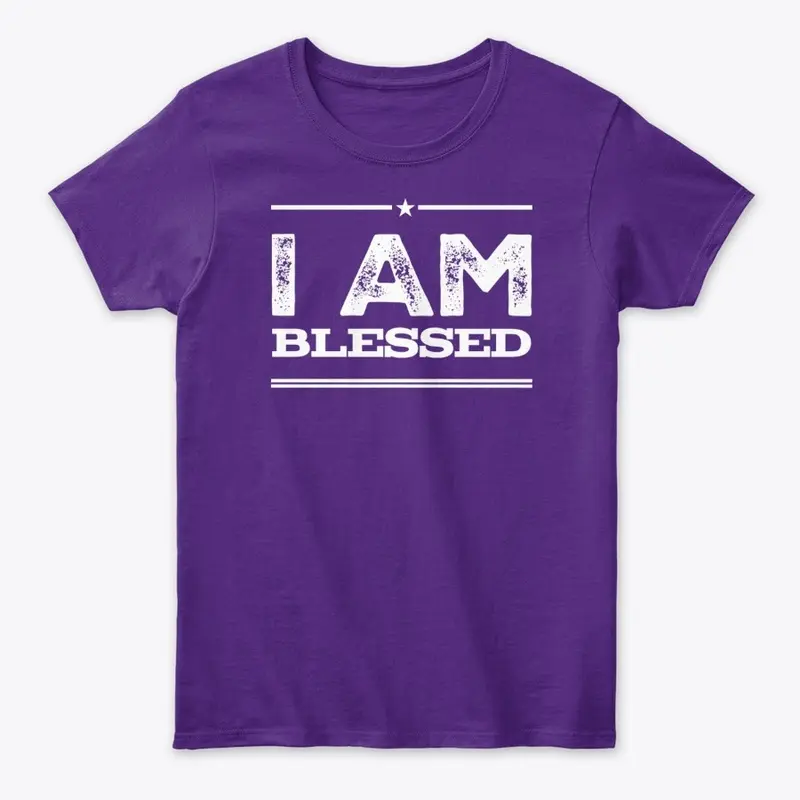 I Am Blessed - Women's T-Shirt