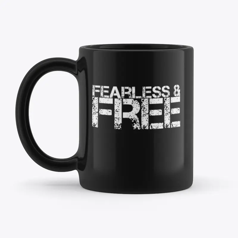 Fearless & Free - Coffee Mug